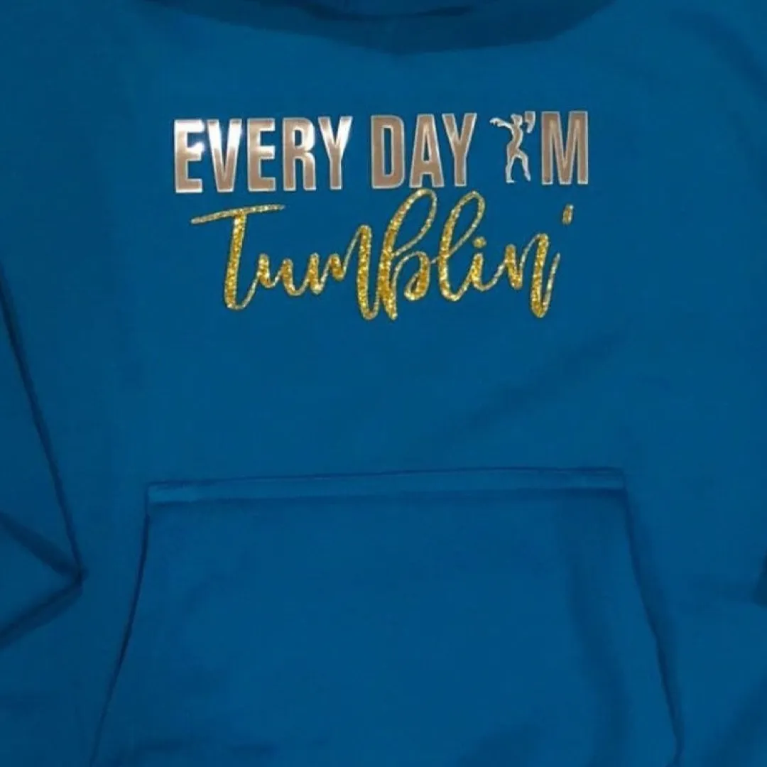 Everyday I’m Tumblin’ Hoodie