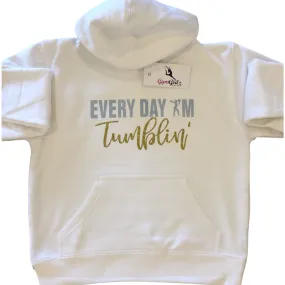 Everyday I’m Tumblin’ Hoodie
