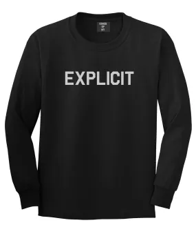 Explicit Mens Long Sleeve T-Shirt